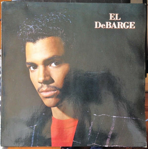 El DeBarge - El DeBarge | Ariola/R.C.A. (ZL 72441)