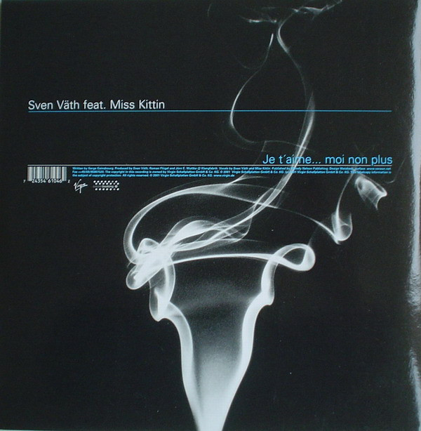 Sven Väth Feat. Miss Kittin - Je T'Aime... Moi Non Plus | Virgin (7243 5 46104 6 2)