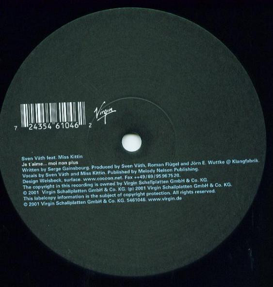 Sven Väth Feat. Miss Kittin - Je T'Aime... Moi Non Plus | Virgin (7243 5 46104 6 2) - 2