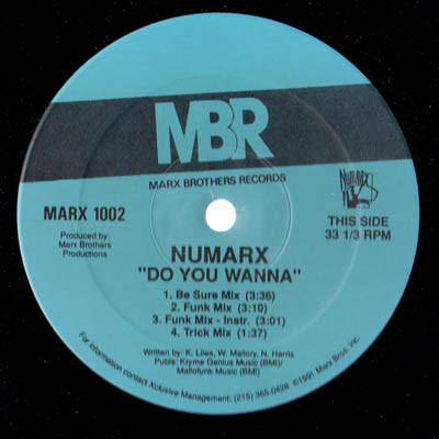 Numarx - Do You Wanna | Marx Brothers Records (MARX 1002) - main