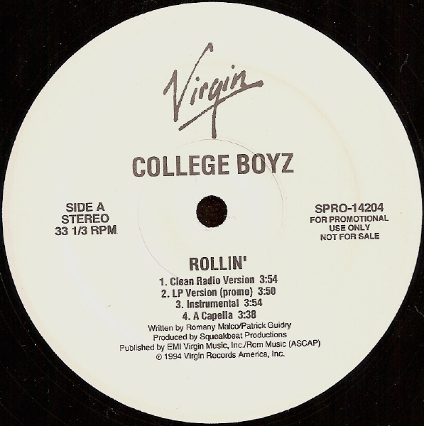 College Boyz - Rollin' | Virgin Records America, Inc. (SPRO-14204)