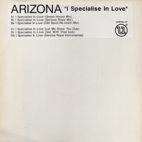 Arizona - I Specialise In Love | Union City Recordings (UCRTDJ 27) - main