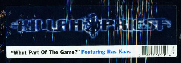 Killah Priest - Whut Part Of The Game? | MCA Records (088 155 730-1) - 2