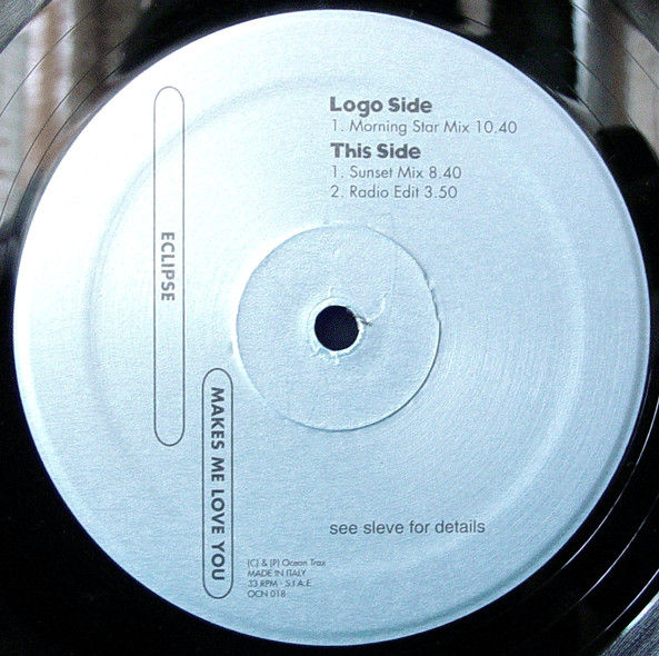 Eclipse - Makes Me Love You | Ocean Trax (OCN 018) - 3 Eclipse - Makes Me Love You | Ocean Trax (OCN 018) - 3