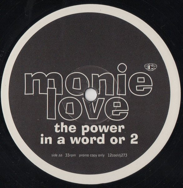 Monie Love - The Power / In A Word Or 2 | Cooltempo (12cooldj273) - 2 Monie Love - The Power / In A Word Or 2 | Cooltempo (12cooldj273) - 2