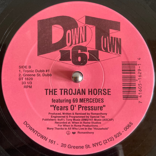 The Trojan Horse  &  69 Mercedes - Years O' Pressure | Downtown 161 (DT 1629) - 2