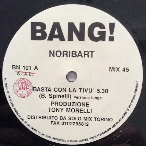 Noribart - Basta Con La Tivù | Bang! (BN 101) - 3