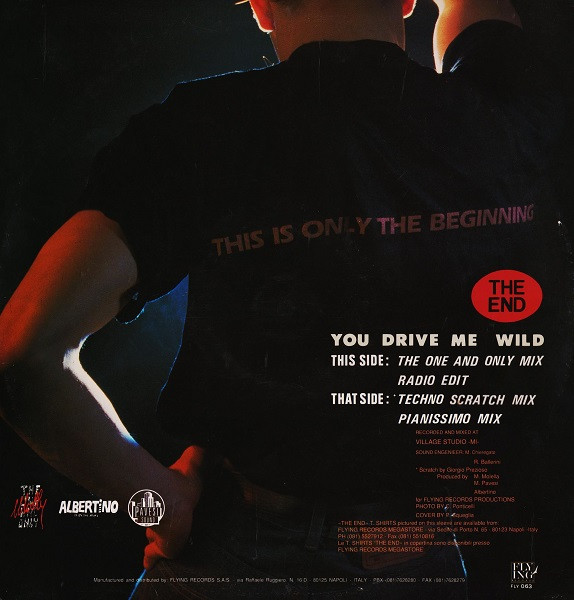 The End - You Drive Me Wild | Flying Records (FLY 063) - 2