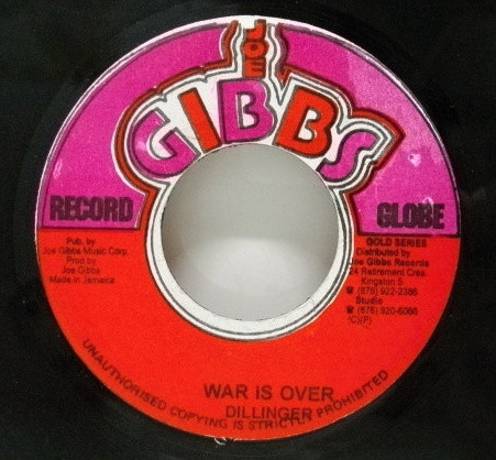 Dillinger - War Is Over | Joe Gibbs Record Globe (none) - main