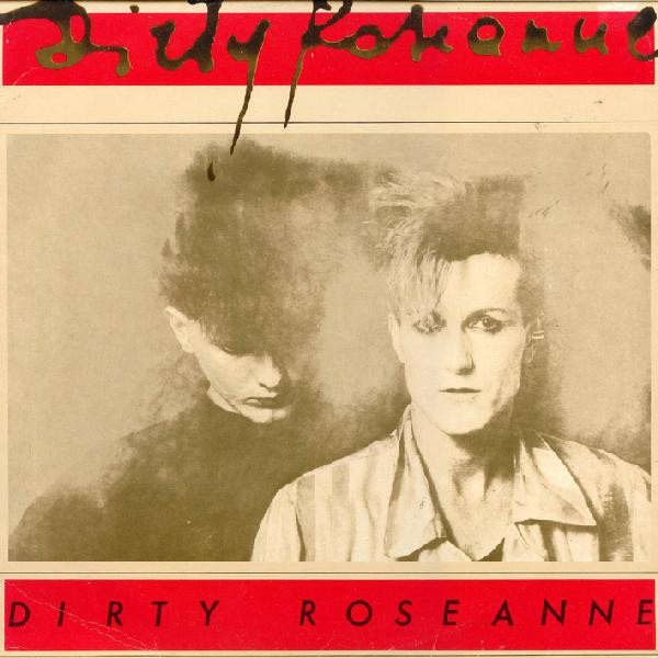 Dirty Roseanne - Dirty Roseanne | Anemic Music (DE EP 33003)