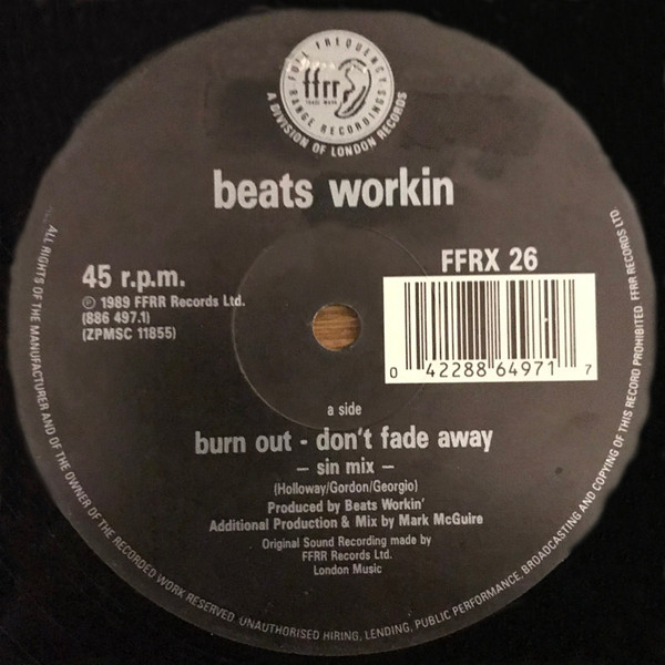 Beats Workin' - Burn Out (Don't Fade Away) - Sin Mix | FFRR (FFRX 26) - 3
