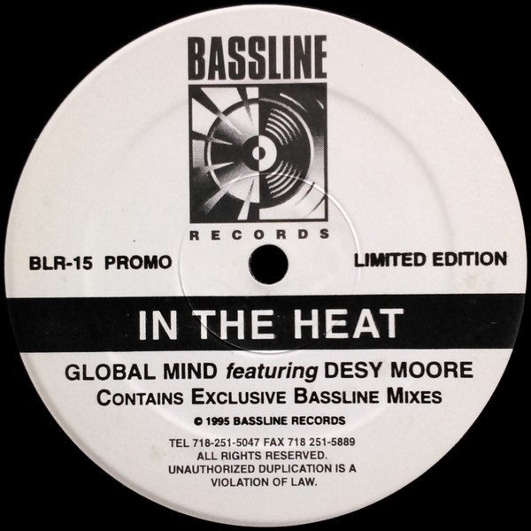 Global Mind Featuring Desy Moore - In The Heat | Bassline Records (BLR-015)