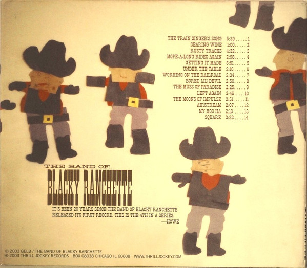 The Band Of Blacky Ranchette - Still Lookin' Good To Me | Thrill Jockey (THRILL 138) - 2