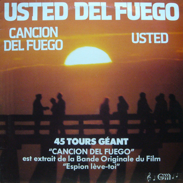 Usted Del Fuego - Cancion Del Fuego / Usted | Général Music France (GMF 005) - main