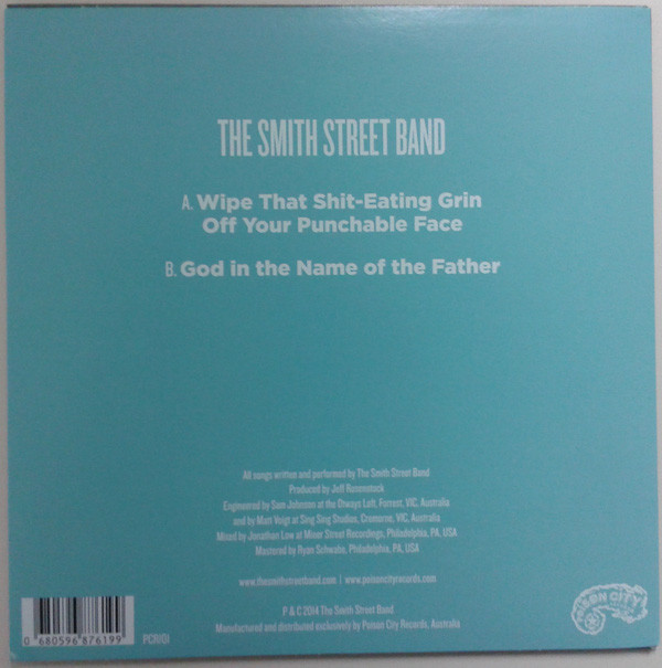 The Smith Street Band - Wipe That Shit-Eating Grin Off Your Punchable Face | Poison City Records (PCR101) - 2 The Smith Street Band - Wipe That Shit-Eating Grin Off Your Punchable Face | Poison City Records (PCR101) - 2
