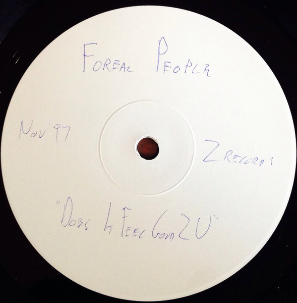 Foreal People - Does It Feel Good 2 U? | Z Records (ZEDD 12 025) - 2