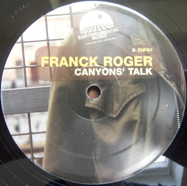 Franck Roger - He's Everywhere / Canyons' Talk | Earthrumental Music (EM001) - 3 Franck Roger - He's Everywhere / Canyons' Talk | Earthrumental Music (EM001) - 3