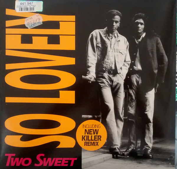 Two Sweet - So Lovely | Dance Street (DST 1007-12)