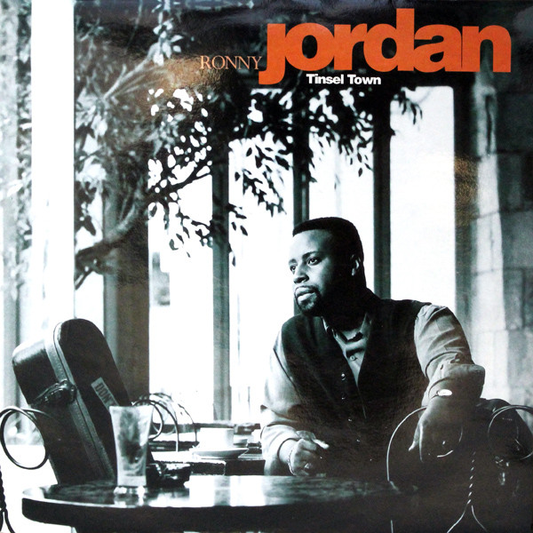 Ronny Jordan - Tinsel Town | Island Records (12IS 566) - main Ronny Jordan - Tinsel Town | Island Records (12IS 566) - main