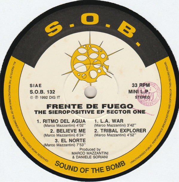 Frente De Fuego - The Sieropositive EP Sector One | S.O.B. (Sound Of The Bomb) (S.O.B. 132) - 3 Frente De Fuego - The Sieropositive EP Sector One | S.O.B. (Sound Of The Bomb) (S.O.B. 132) - 3