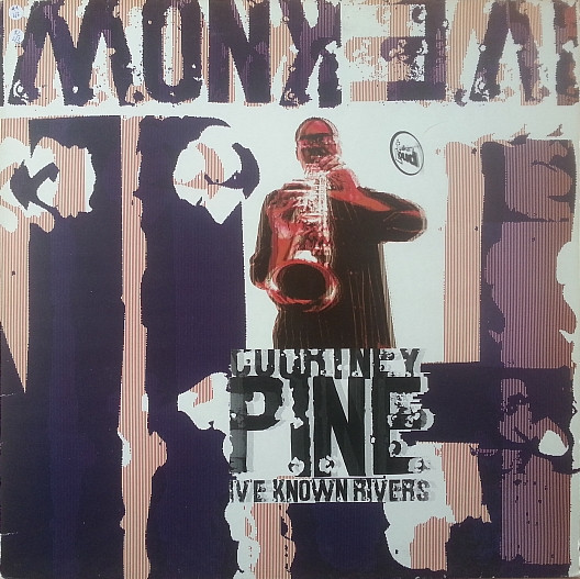 Courtney Pine - I've Known Rivers | Talkin' Loud (TLX 2)
