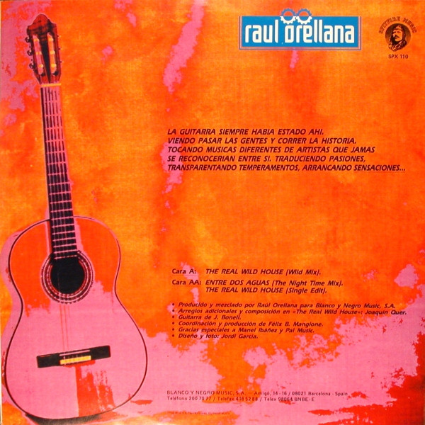 Raúl Orellana - The Real Wild House | Spitfire Music (SPX - 110) - 2