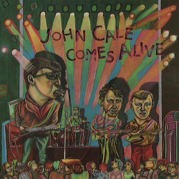 John Cale - John Cale Comes Alive | ZE Records (206 531) - main