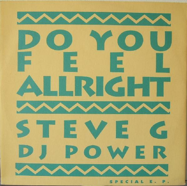 Steve G. "D.J. Power" - Do You Feel Allright E.P. | Pan Pot (Pan Pot 012)