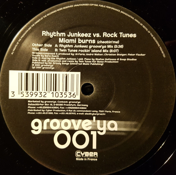 The Rhythm Junkeez & Rock Tunes - Miami Burns (Cheatin' Me) | Groove'Ya (Grooveya 001) - 2 The Rhythm Junkeez & Rock Tunes - Miami Burns (Cheatin' Me) | Groove'Ya (Grooveya 001) - 2