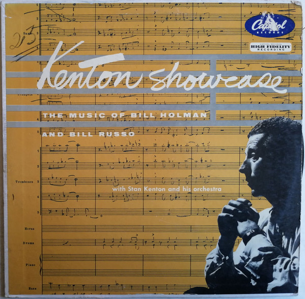 Kenton Showcase: The Music Of Bill Holman And Bill Russo