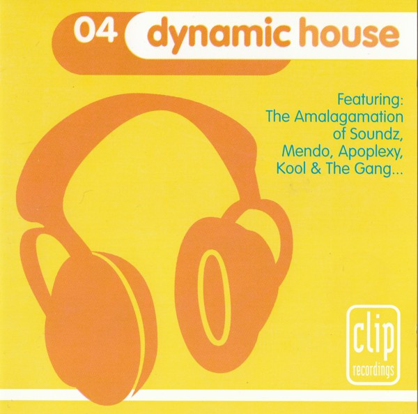 Various - Dynamic House 04 | Clip Recordings (CPCD004-2) - main