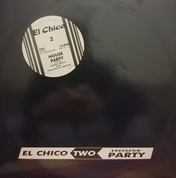 El Chico - 2 - House Party | Out (OUT 3151) - main