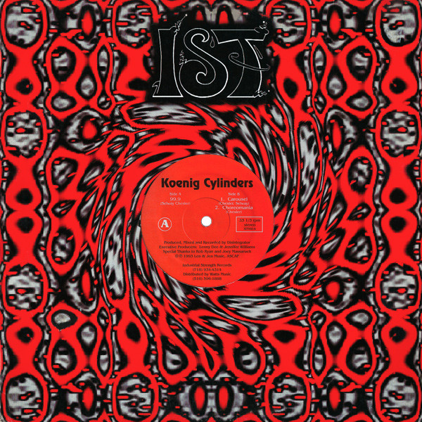Koenig Cylinders - 99.9 | IST Records (IST002) - 3