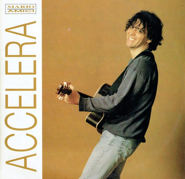 Mario Amici - Accelera | RCA Italiana (74321 102811) - main