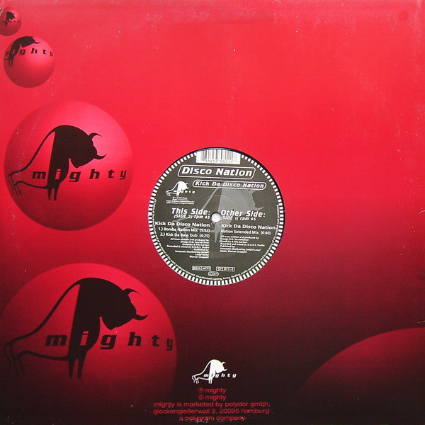 Disco Nation - Kick Da Disco Nation | Mighty (575 811-1) - 2