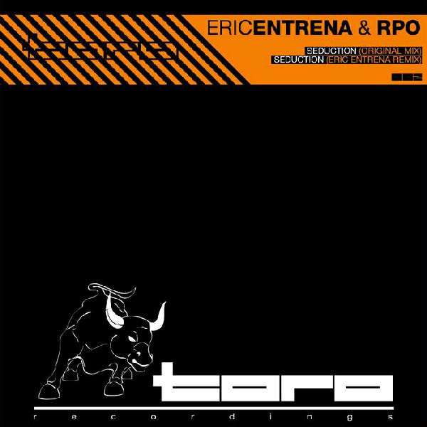 Eric Entrena & Rick Pier O'Neil - Seduction | Toro (Toro002) - main