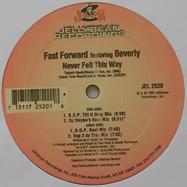 Fast Forward  &  Beverly - Never Felt This Way | Jellybean Recordings (JEL 2520)
