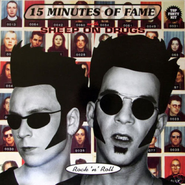 Sheep On Drugs - 15 Minutes Of Fame | Island Records (12is 564)