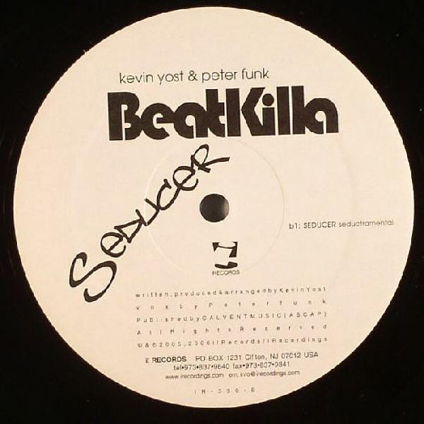 Kevin Yost & Peter Funk - Beatkilla: Seducer | i! Records (IR-330) - 2