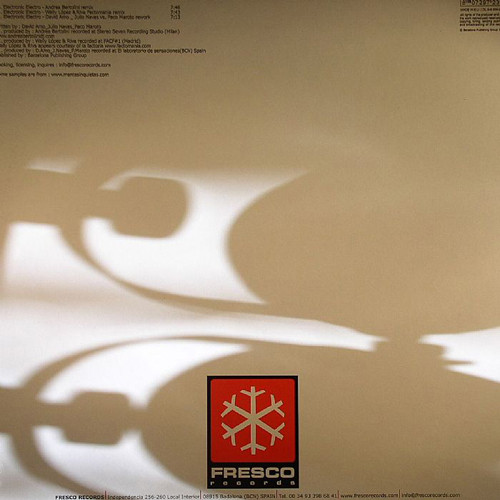 David Amo & Julio Navas Present Paco Maroto - Electronic Electro (Remixes) | Fresco Records (FRE006R) - 2