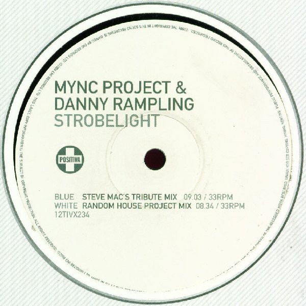 MYNC Project & Danny Rampling - Strobelight | Positiva (12TIVX-234) - 2