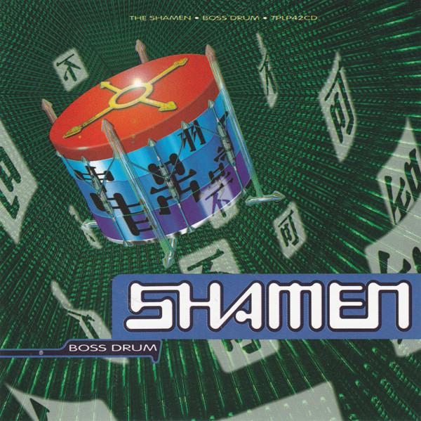 The Shamen - Boss Drum | One Little Indian (TPLP42CD) - main