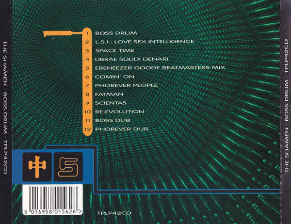 The Shamen - Boss Drum | One Little Indian (TPLP42CD) - 2