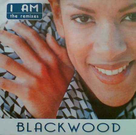 Blackwood - I Am (The Remixes) | BMG Ricordi S.p.A. (74321538401)