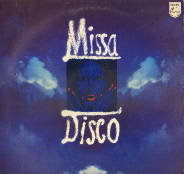 Missa Disco - Missa Disco | Philips (6323 084) - main