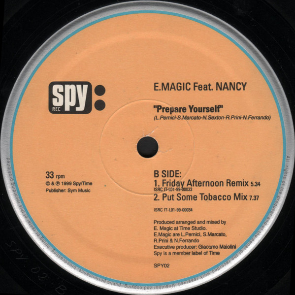 E.Magic Feat. Nancy - Prepare Yourself | Spy Rec (SPY02) - 3 E.Magic Feat. Nancy - Prepare Yourself | Spy Rec (SPY02) - 3
