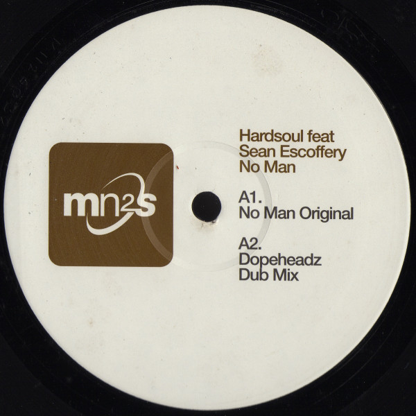 Hardsoul Feat. Shaun Escoffery - No Man | MN2S (MN2S032) - 3