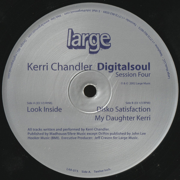 Kerri Chandler - Digitalsoul (Session Four) | Large Records (LAR-073) - 3