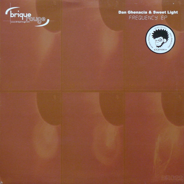 Dan Ghenacia & Sweet Light - Frequency EP | Brique Rouge (BR022) - main
