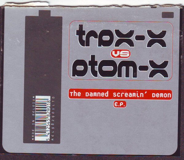 Atom-X vs. Trax-X - The Damned Screamin' Demon E.P. | Re-load Limited (REL 982901 LTD) - 2